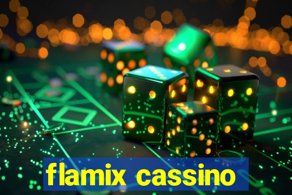 flamix cassino